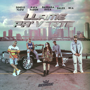 Llame Pa' Verte (Explicit)