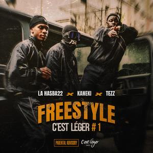 FREESTYLE C'EST LEGER#1 (Explicit)