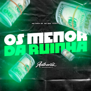 Os Menor da Ruinha (Explicit)