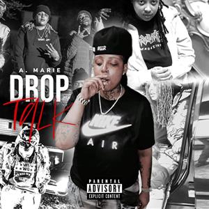 Drop Talk (Explicit)