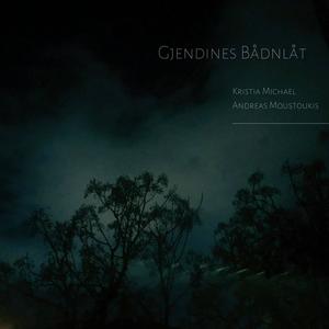 Gjendines bådnlåt(traditional lullaby of Norway) (Explicit)