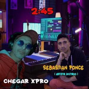 2 45 (feat. SEBASTIAN PONCE)