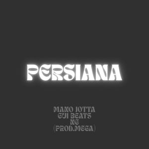 PERSIANA (Explicit)