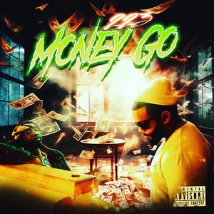 Money Go (Explicit)