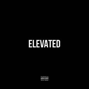 Elevated (Explicit)