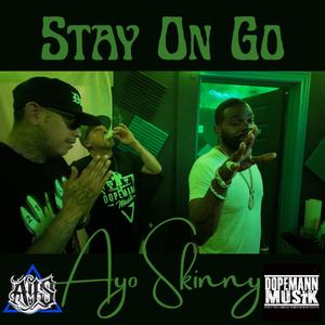 Stay On Go (feat. Don Chief) (Explicit)