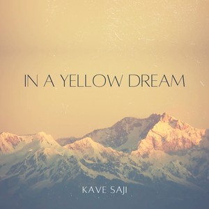 In a Yellow Dream (Instrumental Version)