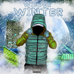 Wieder Winter (Explicit)