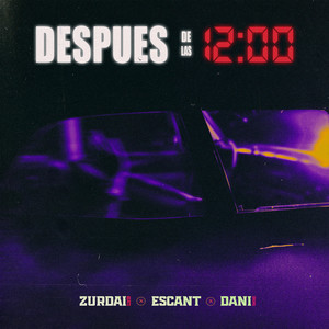 Despues de las 12 (Explicit)