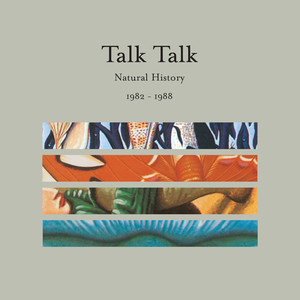 Natural History - The Very Best of Talk Talk