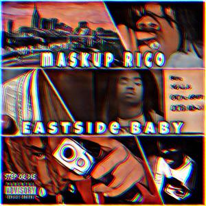 Eastside Baby (Explicit)