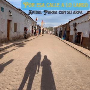 Por esa calle a lo largo