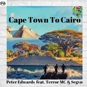 Cape Town To Cairo (feat. Terror MC & Segvn)