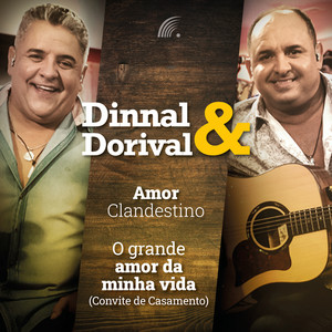 Amor Clandestino / O Grande Amor da Minha Vida(Convite de Casamento)