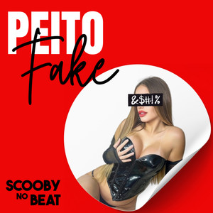 Peito Fake (Explicit)