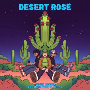 Desert Rose (Explicit)