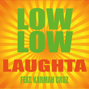 Low Low (Explicit)