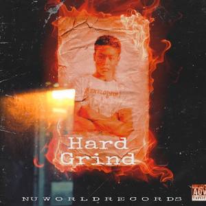 Hard Grind (Explicit)