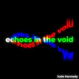 echoes in the void