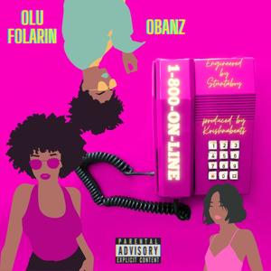 1-800-ON-LINE (feat. Obanz) [Explicit]