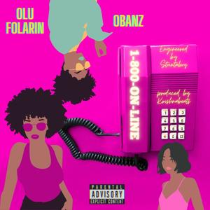 1-800-ON-LINE (feat. Obanz) (Explicit)