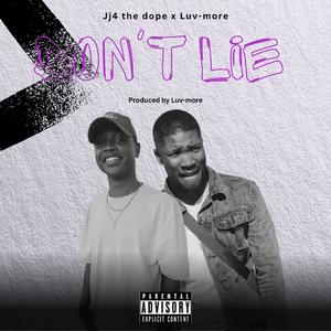 Don't Lie (feat. Luv-More)