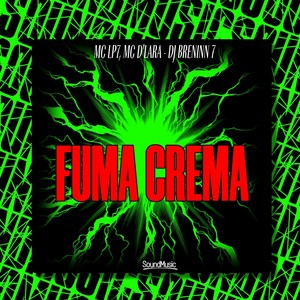 FUMA CREMA (Explicit)