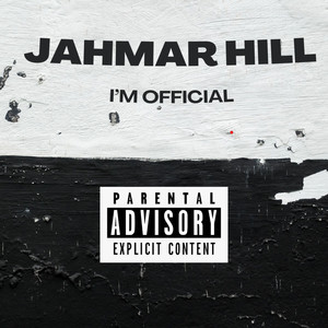 I’m Official (Explicit)