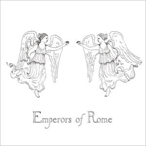 Emperors of Rome (Explicit)