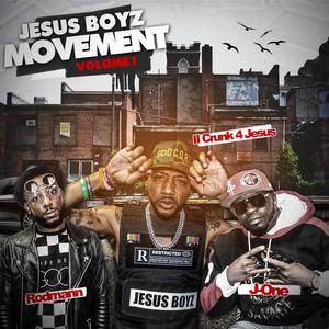 Jesus Boyz Movement Screwed & Chopped