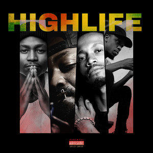 Highlife (Explicit)