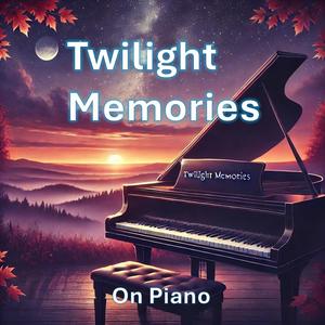 Twilight Memories