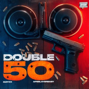 Double 50 (Explicit)