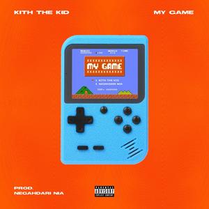 My Game (Explicit)