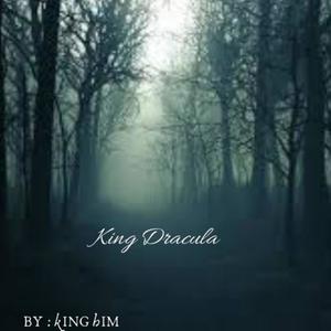 King Dracula (Explicit)