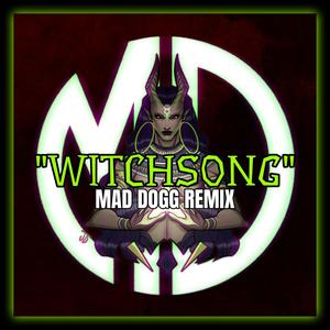 Witchsong (Remix) [Explicit]