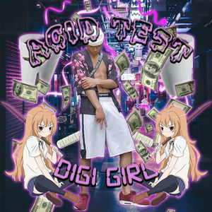 acid test digi girl <3