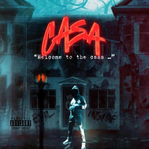 Casa (Explicit)