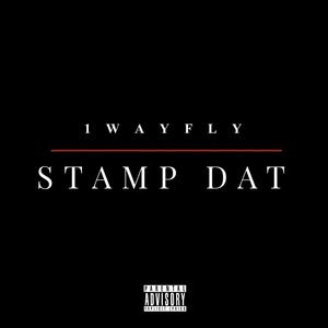 Stamp Dat (Explicit)