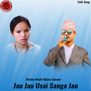 Jau Jau Usai Sanga Jau