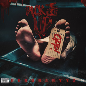 Pick Em Up (Explicit)