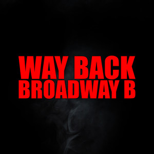 Way Back (Explicit)