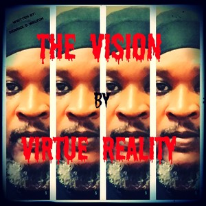 The Vision (Explicit)