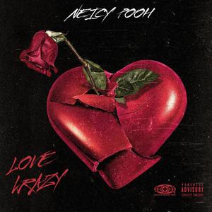 Love Krazy (Explicit)