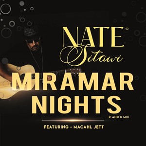 Miramar Nights (R and B Mix) [feat. Macahl Jett]