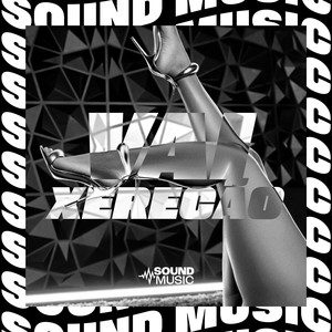 VAI XERECÃO (Explicit)