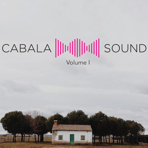 Cabalasound Volume I