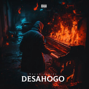 Desahogo (Explicit)