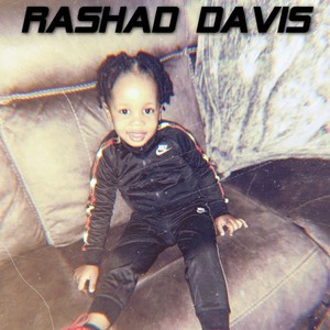 RASHAD DAVIS (Explicit)