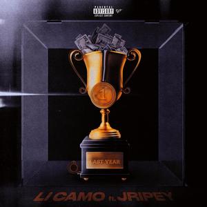 Last Year (feat. Jripey) (Explicit)